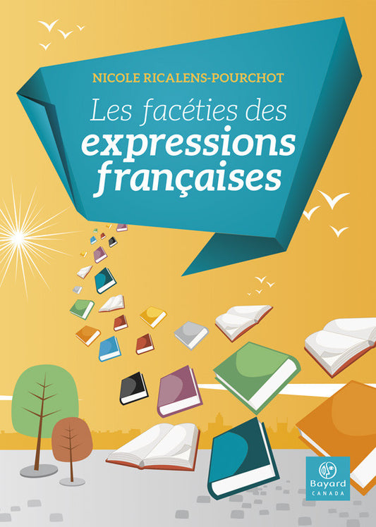 Les facéties des expressions françaises